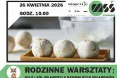 Rodzinne Warsztaty: Domowe SPA - MOK Piotrków