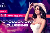 Popołudniowy Clubbing