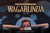 Stand-up: Piotrek Szumowski
