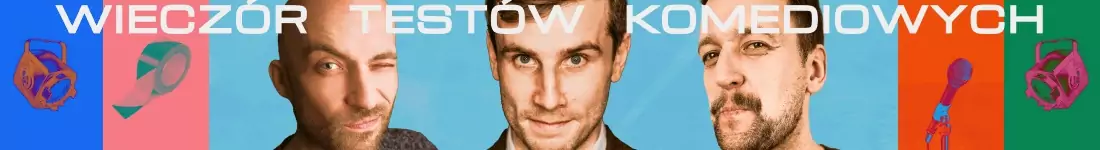 Stand-up Poznań / Wieczór testów komediowych