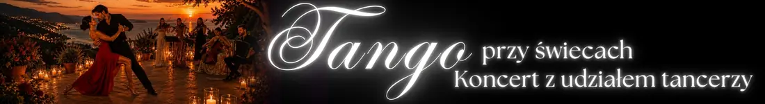 Koncert przy świecach - Tango przy świecach