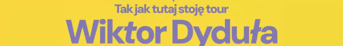 Tak jak tutaj stoję tour