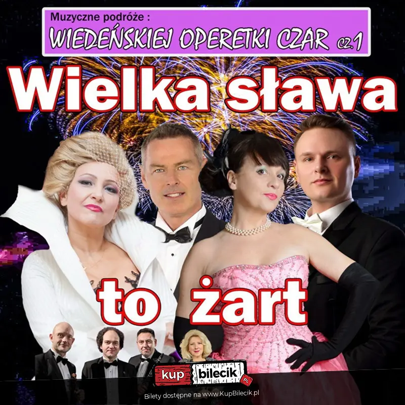 Wiede�skiej Operetki Czar cz. 1 - Wielka S�awa To �art