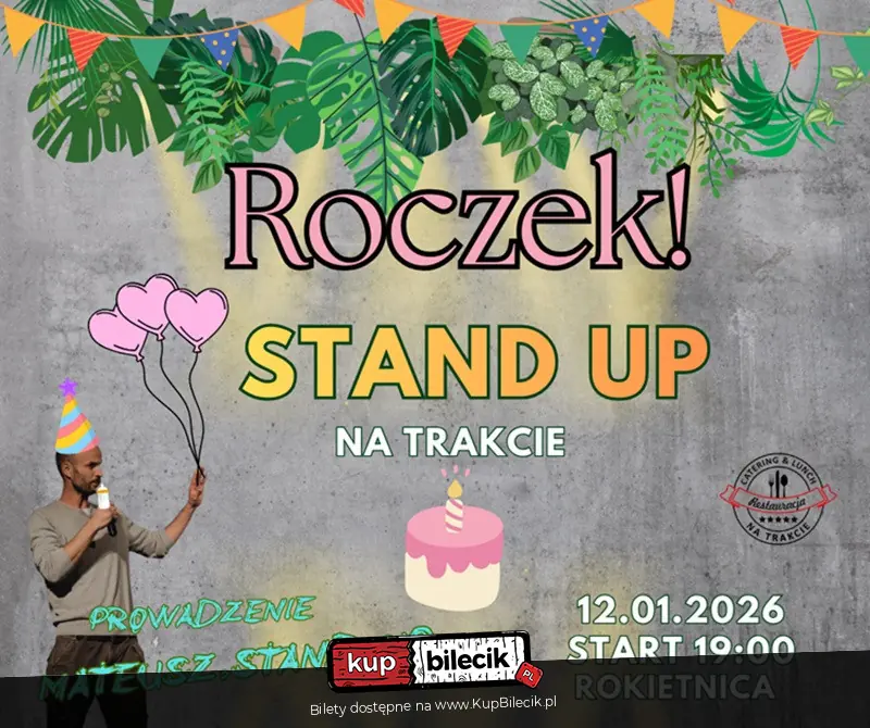 I Urodziny stand-up na Trakcie