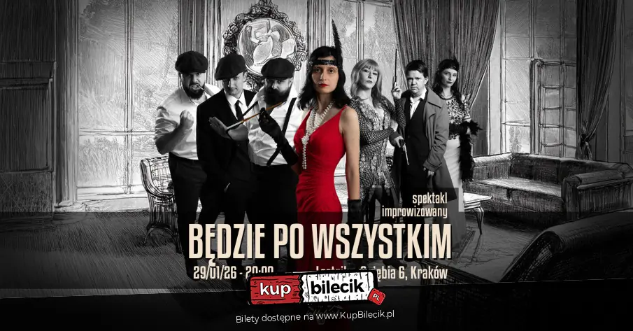 Będzie po wszystkim - gangsterski spektakl improwizowany