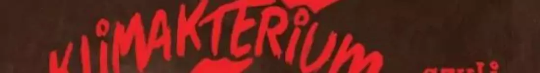 "Klimakterium 2 czyli Menopauzy Szał" nowość - spektakl jako druga część "Klimakteriu