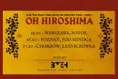 Oh Hiroshima (SE) | Poznań 16.10 | + Beyond the Event Horizon (PL)