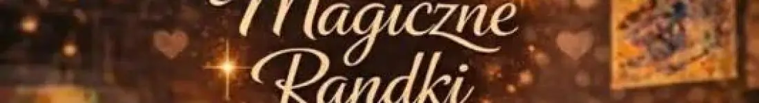 Autorski format randek w restauracji Oria Magic House