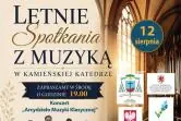 Letnie Spotkania z Muzyką w Kamieńskiej Katedrze