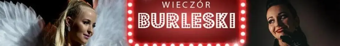 Burleska by Rose de Noir w Klubie Kameleon