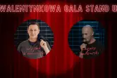 Walentynkowa Gala Stand-up