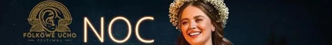 Folkowe Ucho - Noc Kupały