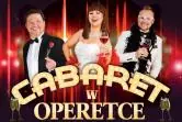 Cabaret w Operetce