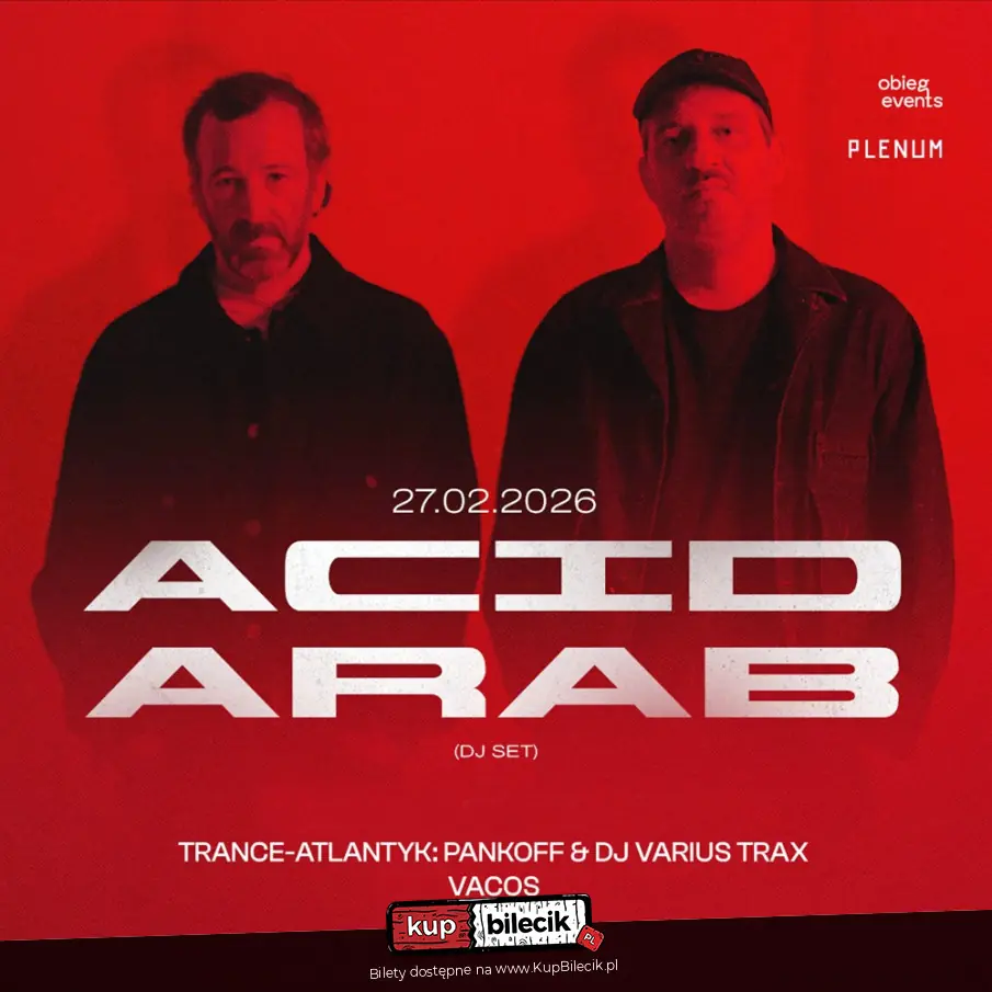 Acid Arab (DJ set) | Warszawa | Oczki