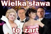 Gala Operetki - Wielka Sława To Żart