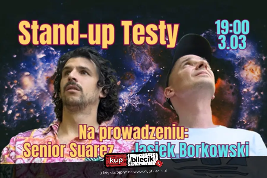 Stand-up testy | Senior Suarez i Jasiek Borkowski | 03.03.26 | g. 19:00