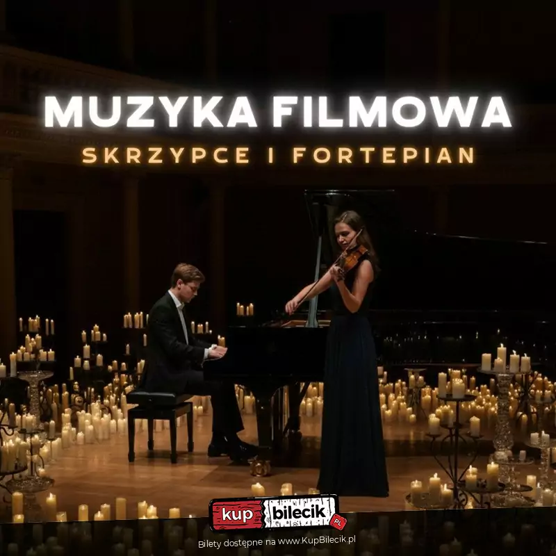 Muzyka Filmowa: Skrzypce i Fortepian przy wiecach