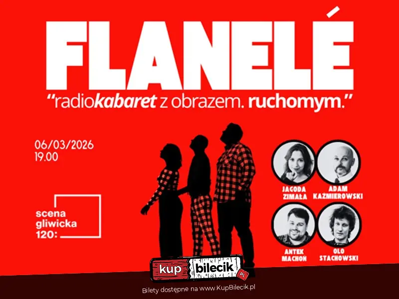 Flanel�: Radiokabaret z obrazem ruchomym