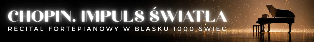 Koncert przy świecach - Chopin. Impuls światła