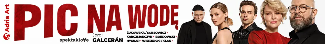 Pic na wod, czyli ten si mieje, kto si mieje ostatni