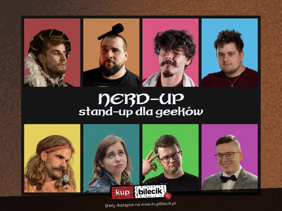 Nerd-up: stand-up dla geek�w