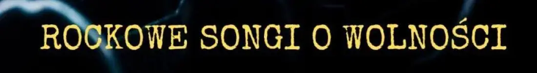 MÓJ JEST TEN KAWAŁEK PODŁOGI! - rockowe songi o wolności