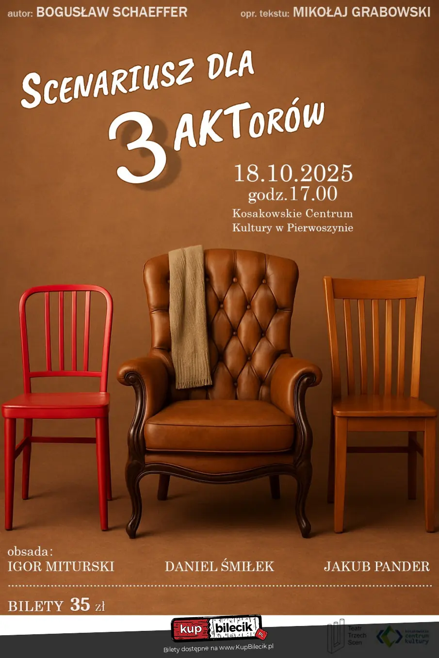Scenariusz dla trzech aktorów - Teatr Trzech Scen
