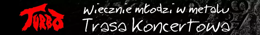 Wiecznie młodzi w metalu - Koncert TURBO w Legnicy