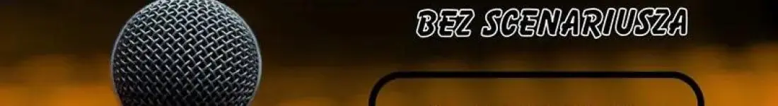 EPICkie Warsztaty Improwizacyjne: Impro-Flow Płynna Komunikacja Bez Scenariusza