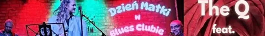 Dzień Matki - The Q feat.Julita Zielińska