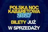 Polska Noc Kabaretowa 2027