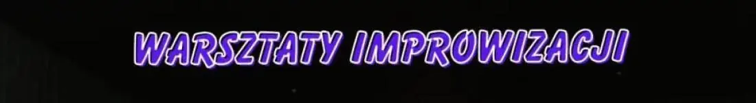 EPICkie Warsztaty Improwizacji: Od Podstaw do Sceny