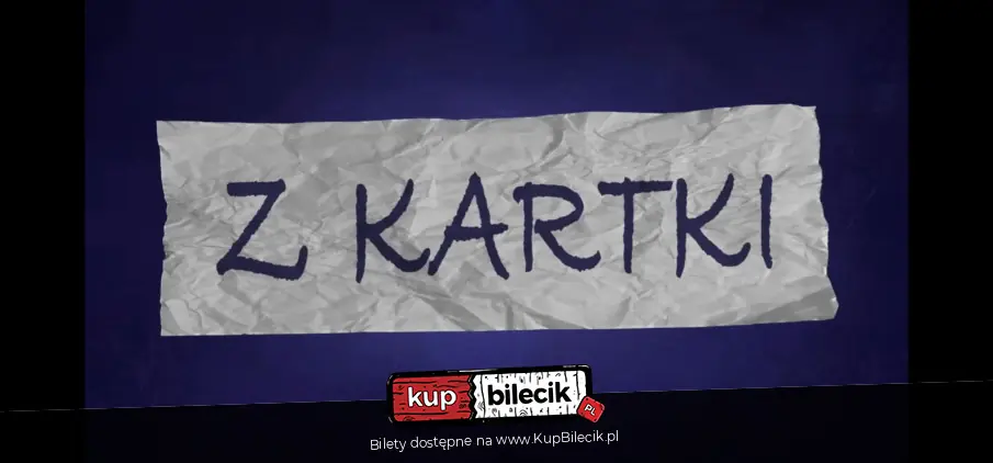 Michał Leja prezentuje: Z KARTKI #39