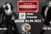 Wieczór Burleski // Tarnów