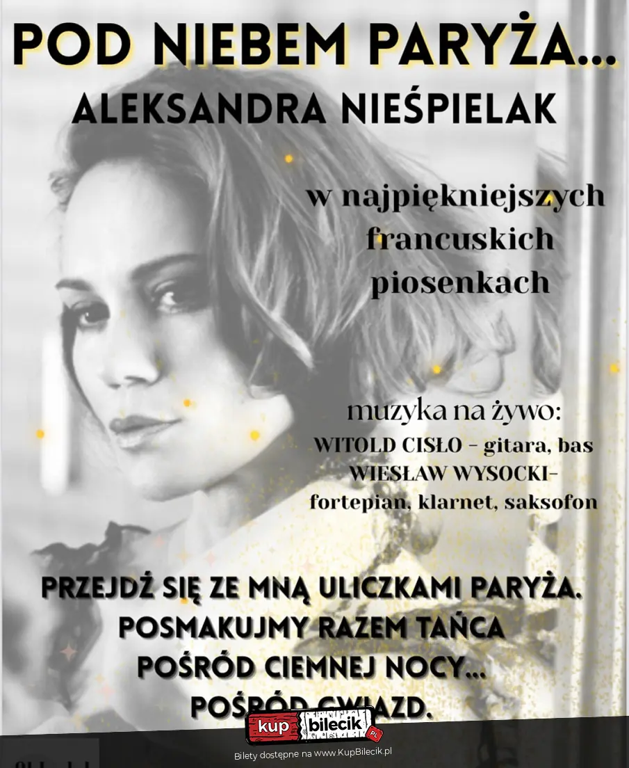 "Pod niebem Paryża" - recital Aleksandry Nieśpielak