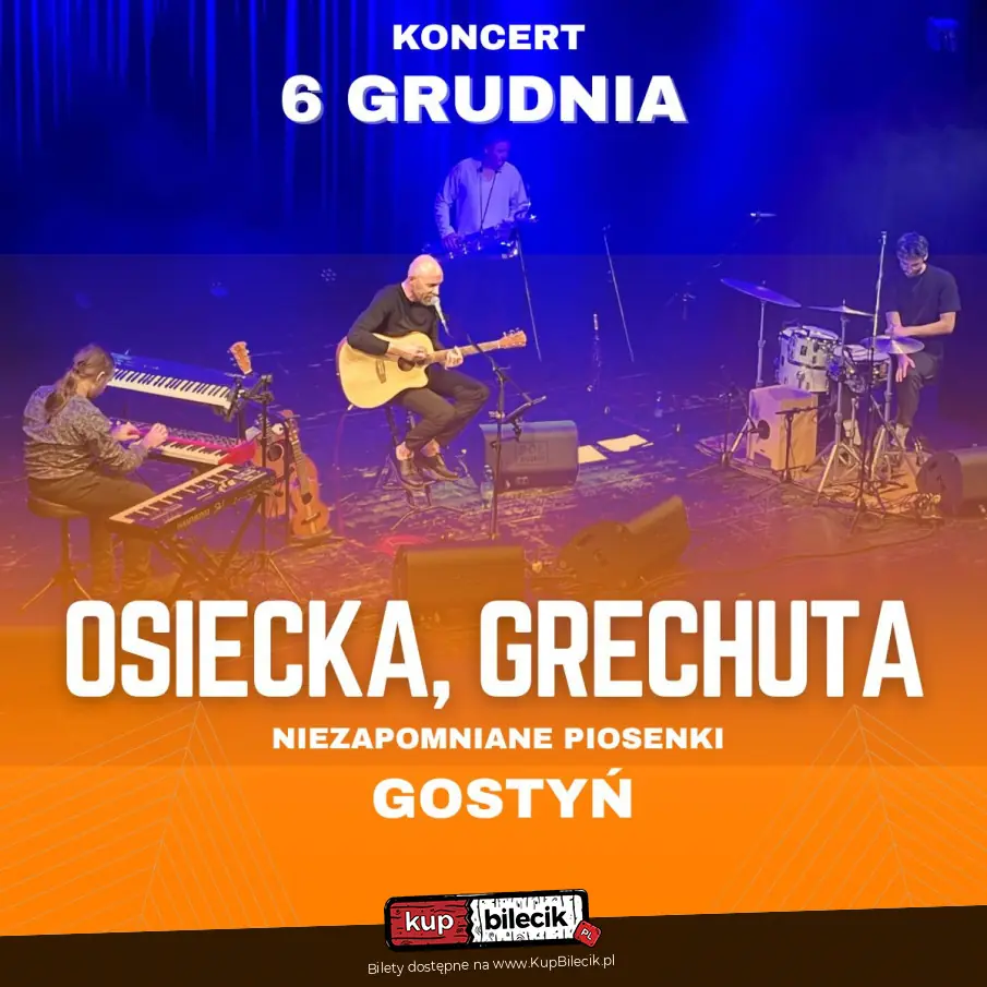 Osiecka, Grechuta - niezapomniane piosenki