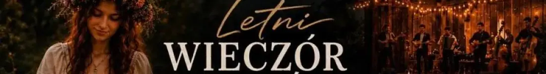 Letni wieczór słowiański w Kaczewskiej stodole!