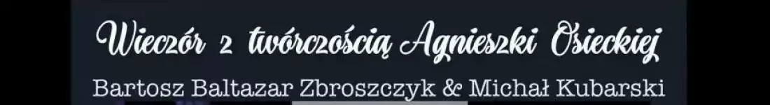 Osiecka Królową Piosenki - recital piosenki poetyckiej