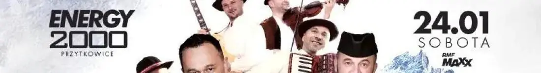 Góralska Noc - Baciary - Energy 2000 Przytkowice