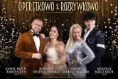 Noworoczna Gala - Operetkowo & Rozrywkowo