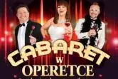 Cabaret w Operetce