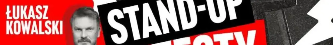 Wrocław | Stand-Up Testy Nowego Programu - Łukasz Kowalski | 14.05.2026 r. g.19:00