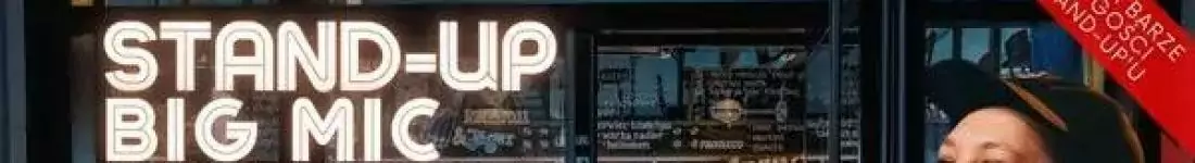 Stand-up Big Mic - Warsaw Stand-up x Tomek Kołecki