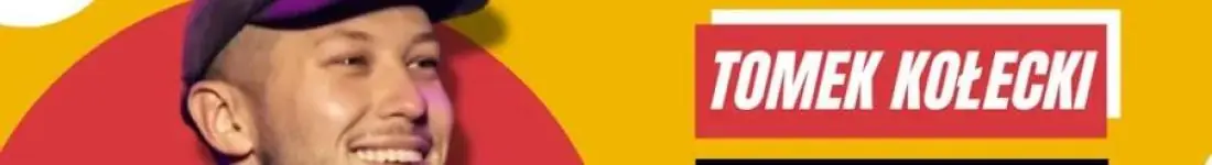 Stand-up: Tomek Kołecki + goście | Nowa Sól