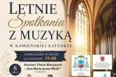 Letnie Spotkania z Muzyką w Kamieńskiej Katedrze