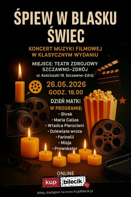 Śpiew w blasku świec. Koncert z muzyką filmową klasycznie