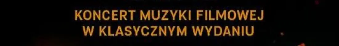 Śpiew w blasku świec. Koncert z muzyką filmową klasycznie