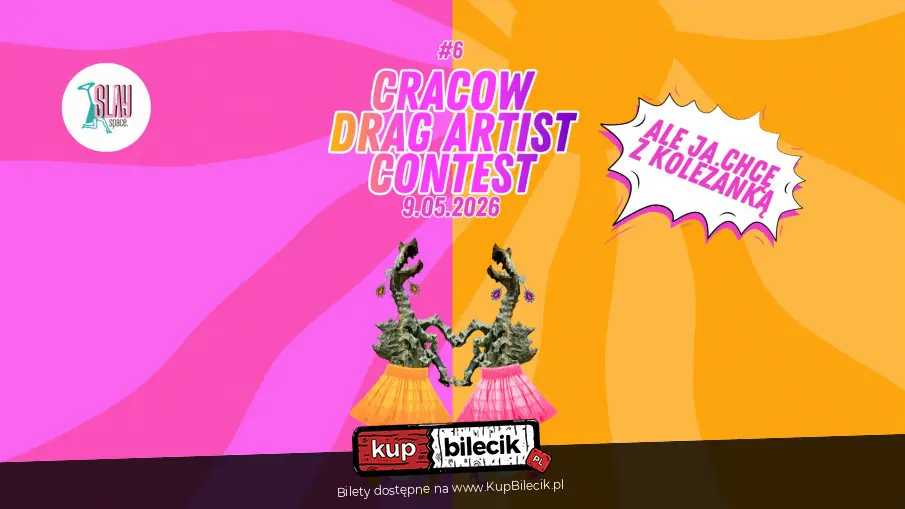 CRACOW DRAG ARTIST CONTEST #6