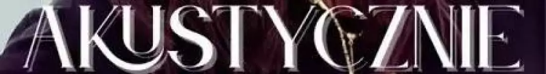 KASIA KOWALSKA W CIESZYŃSKIM TEATRZE