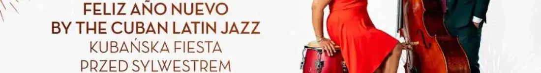 Vertigo Presents: Feliz Año Nuevo by The Cuban Latin Jazz